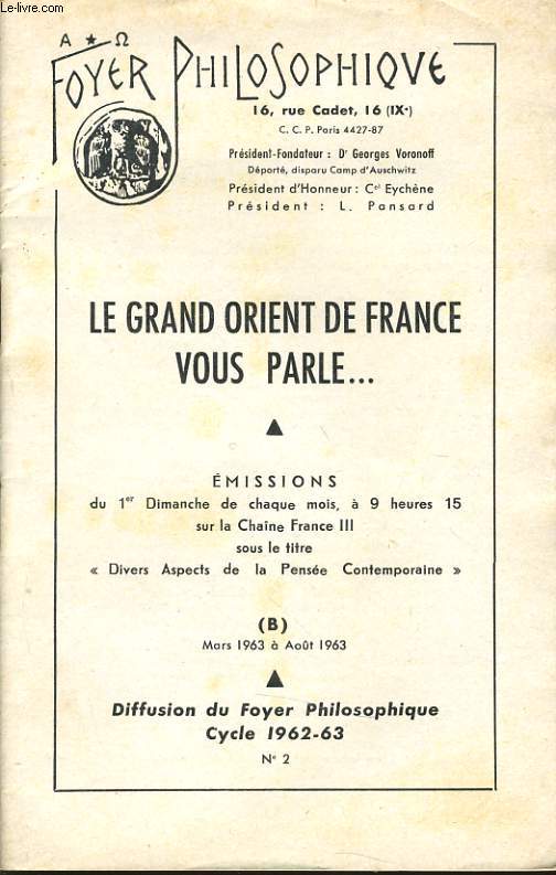 FOYER PHILOSOPHIQUE n2 cycle 1962-63 (Mars  Aout) - Le grand Orient de France vous parle...