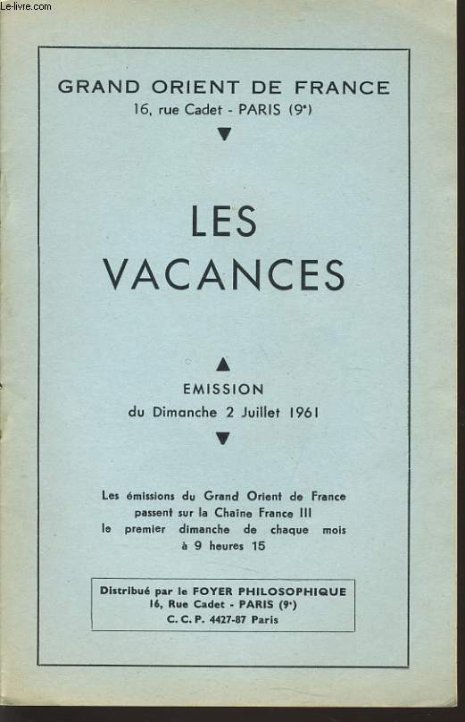 GRAND ORIENT DE FRANCE : LES VACANCES mision du dimanche 2 juillet 1961