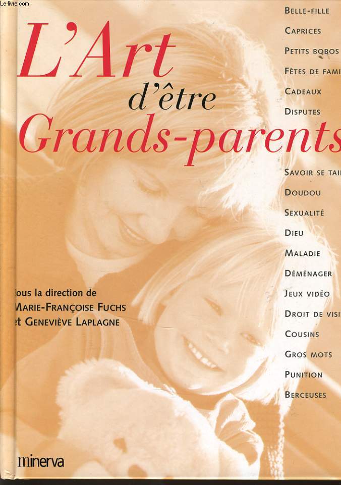 L'ART D'ETRE GRAND PARENTS