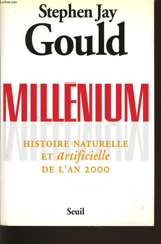 MILLENIUM historie naturelle et artificiel de l'an 2000