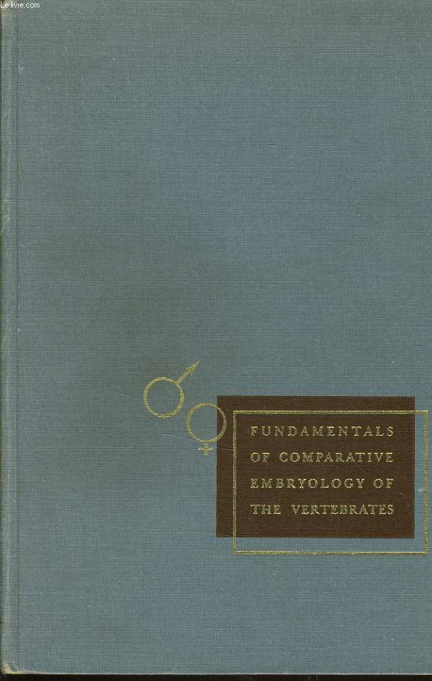 FUNDAMENTALS OF COMPARATIVE EMBRYOLOGY OF THE VERTEBRATES