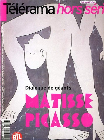 TELERAMA hors srie : Dialogue de gants Matisse Picasso