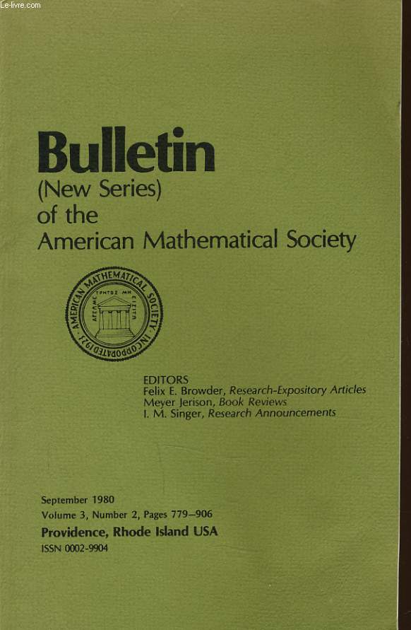 BULLETIN (new series) OF THE AMERICAN MATHEMATICAL SOCIETY vol 3 number 2