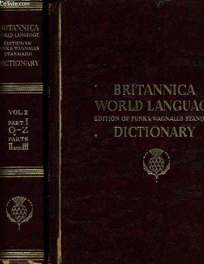 BRITANNICA WORLD LANGUAGE DICTIONARY en 2 tomes