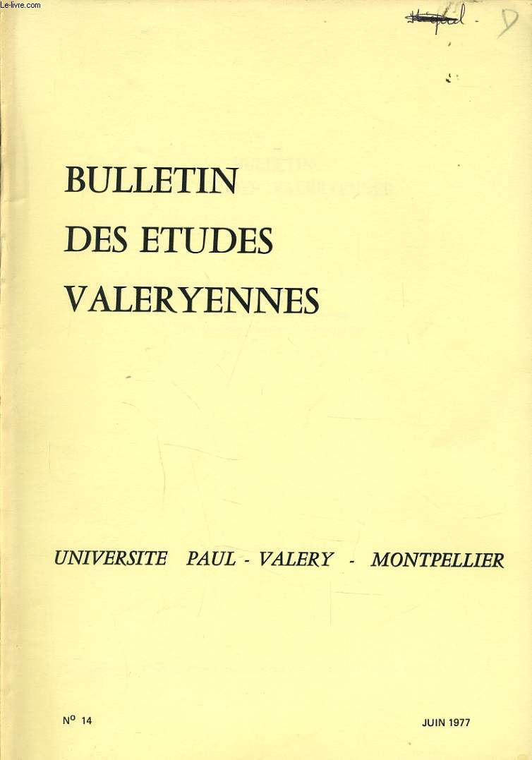 BULLETIN DES ETUDES VALERYENNES universite Paul - Valry - Montpellier n14