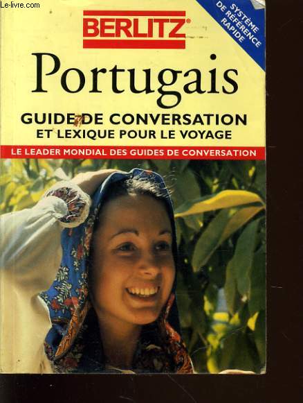PORTUGAIS guide de conversation et lexique pour le voyage. Le leader mondial des guides de conversation.