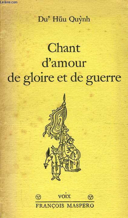 CHANT D'AMOUR DE GLOIRE ET DE GUERRE