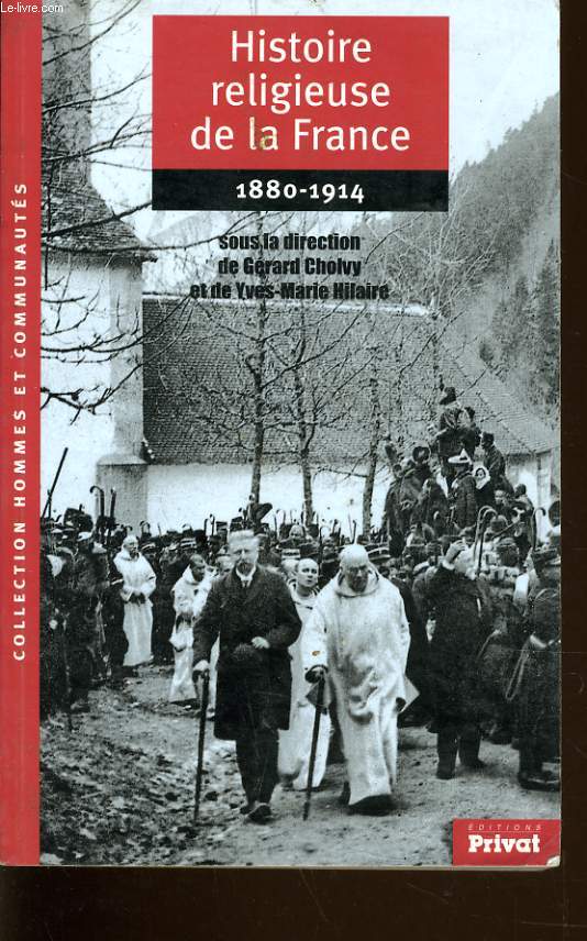 HISTOIRE RELIGIEUSE DE LA FRANCE 1880-1914