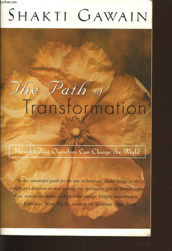 THE PATH OF TRANSFORMATION