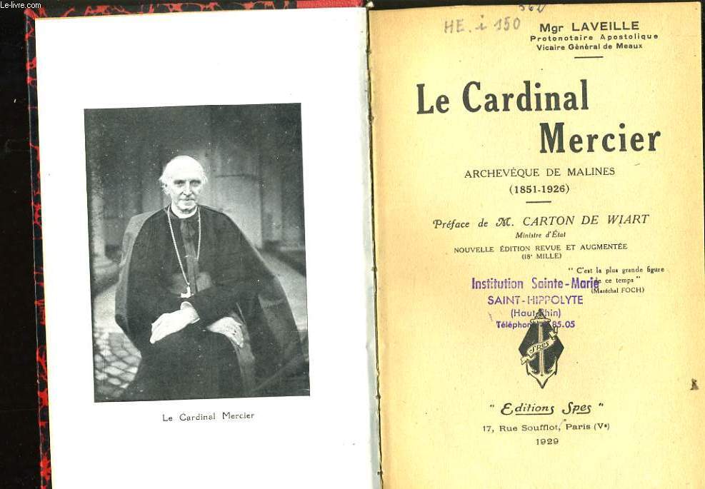 LE CARDINAL MERCIER archevque de malines (1851-1926)