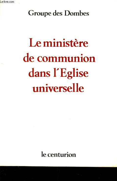 LE MINISTERE DE COMMUNICATION DANS L'EGLISE UNIVERSELLE