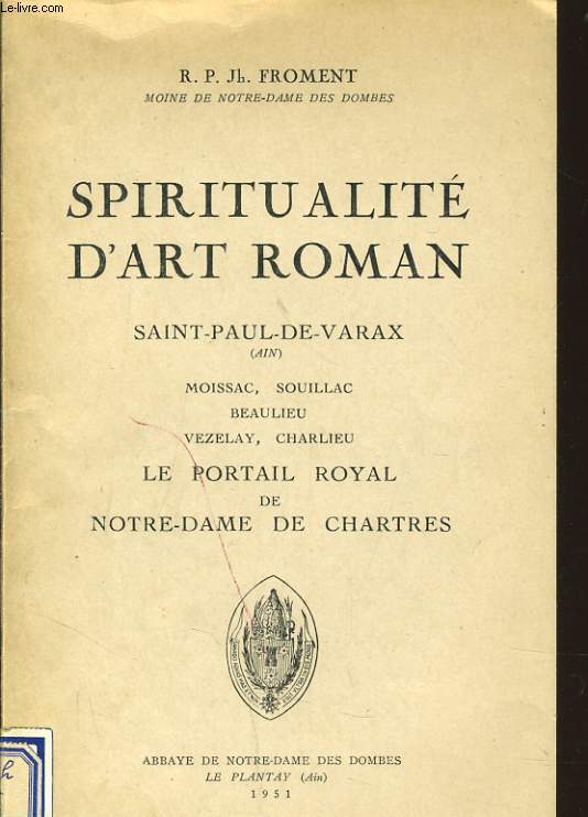 SPIRITUALITE D'ART ROMAIN SAINT PAUL DE VARAX