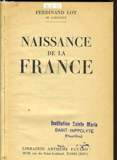 NAISSANCE DE LA FRANCE
