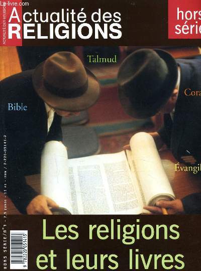 ACTUALITE DES RELIGIONS hors srie n7 : Les religions et leurs livres