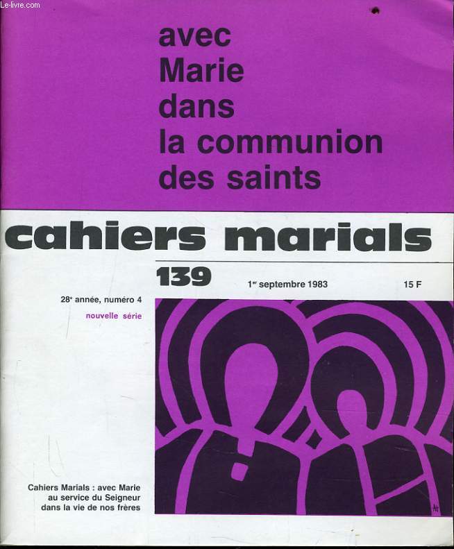CAHIERS MARIALS n139 : Avec Marie dans la communication des saints