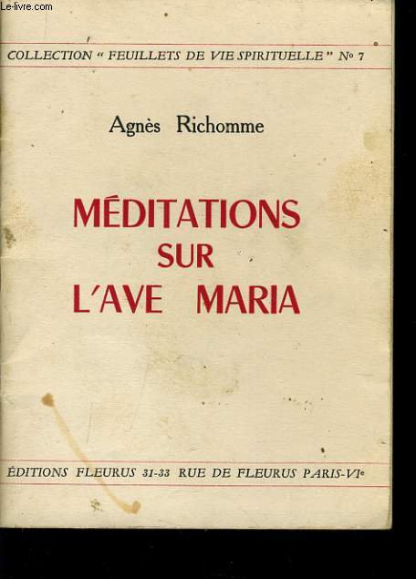 MEDITATIONS SUR L'AVE MARIA