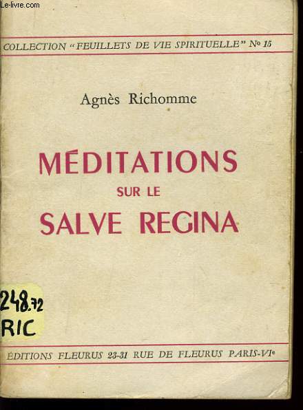 MEDITATIONS SUR LE SALVE REGINA