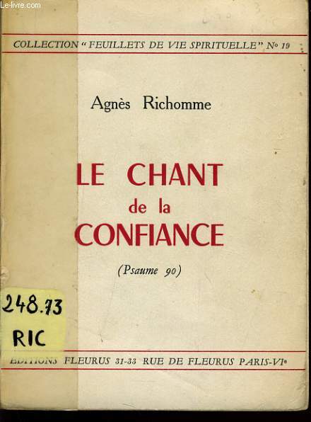 LE CHANT DE LA CONFIANCE (psaume 90)