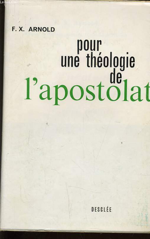 POUR UNE THEOLOGIE DE L'APOSTOLAT