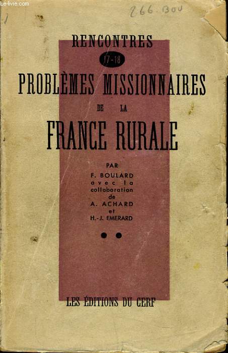RENCONTRES 17-18 : PROBLEMES MISSIONNAIRES DE LA FRANCE RURALE