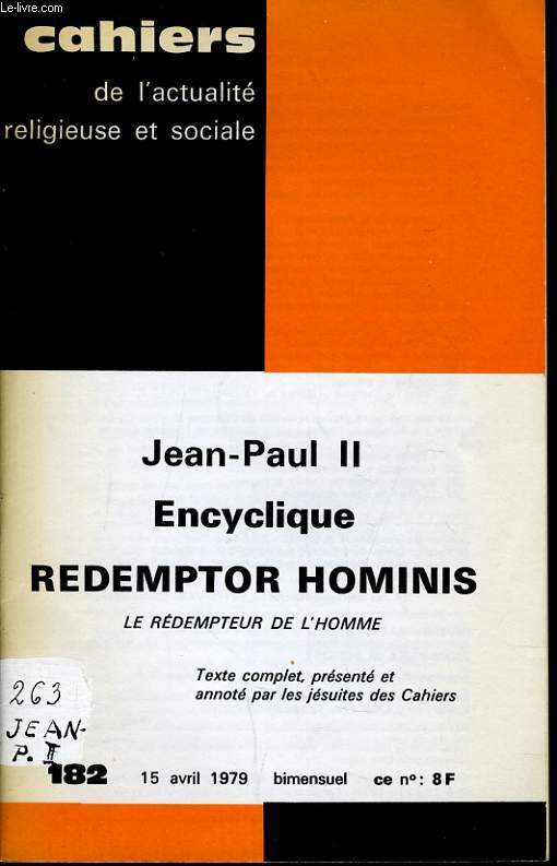 CAHIERS DE L'ACTUALITE RELIGIEUSE ET SOCIALE n182 : Jean Paul II encyclique redemptor hominis