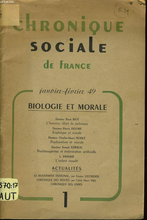 CHRONIQUE SOCIALE DE FRANCE : Biologie et moral