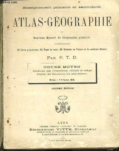 ATLAS GEOGRAPHIE ou nouveau manuel de Gographie gnrale