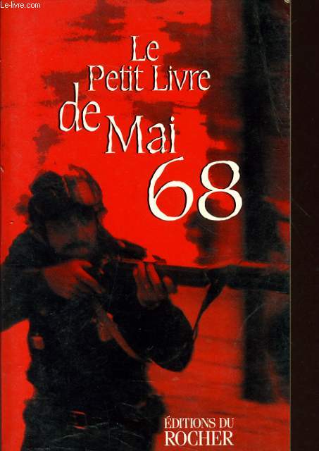LE PETIT LIVRE DE MAI 68