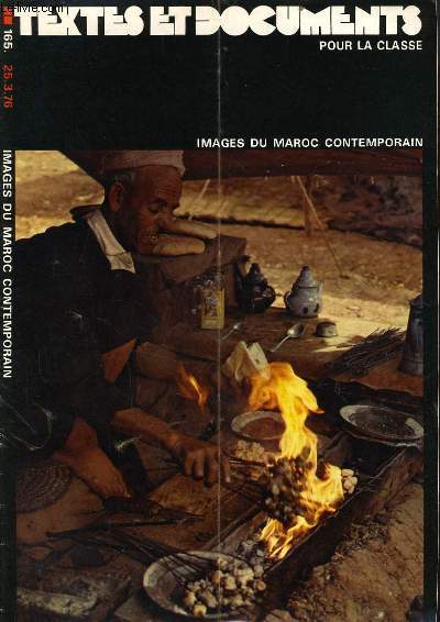 TDC (Texte et Document pour la Classe) n165 : Images du Maroc contemporain