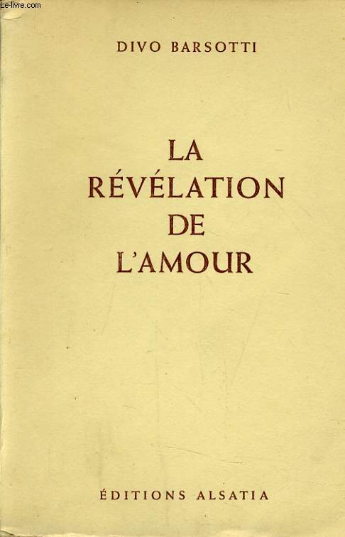 LA REVELATION DE L'AMOUR