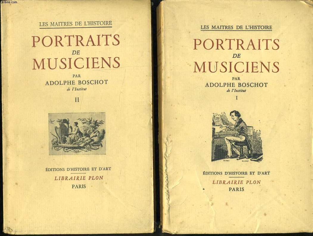 PORTRAITS DE MUSICIENS en 2 tomes