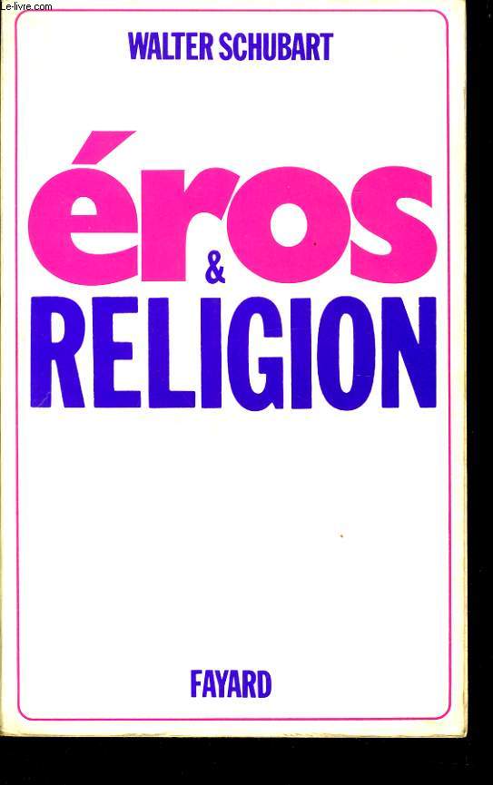 EROS & RELIGIONS
