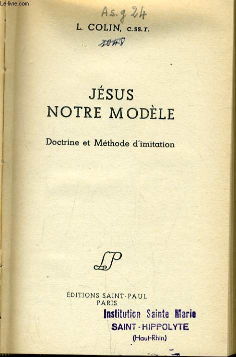 JESUS NOTRE MODELE doctrine et mthode d'imitation