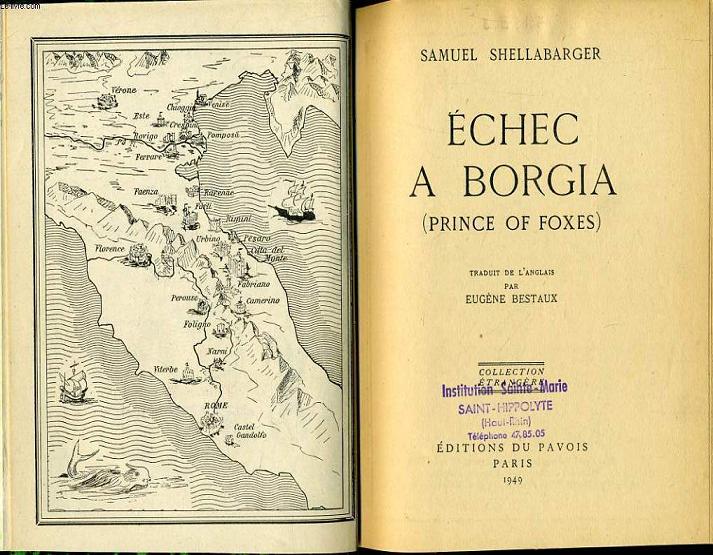 ECHEC A BORGIA (prince of Foxes)