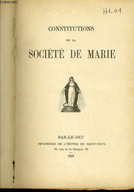 CONSTITUTIONS DE LA SOCIETE DE MARIE