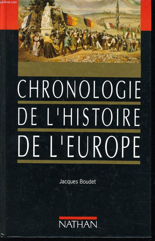 CHRONOLOGIE DE L'HISTOIRE DE L'EUROPE