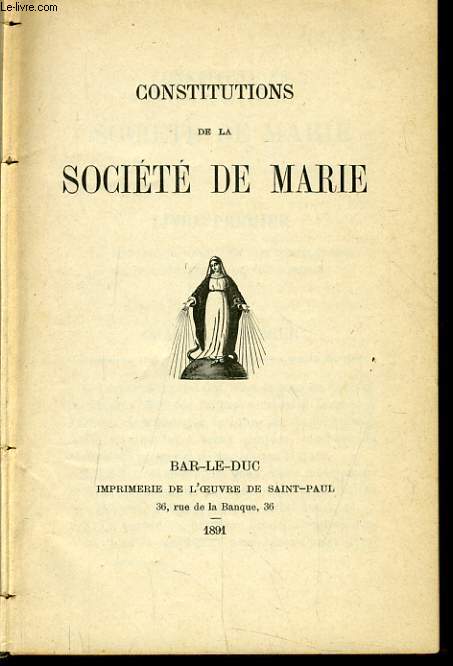 CONSTITUTIONS DE LA SOCIETE DE MARIE