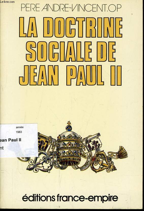 LA DOCTRINE SOCIALE DE JEAN PAUL II
