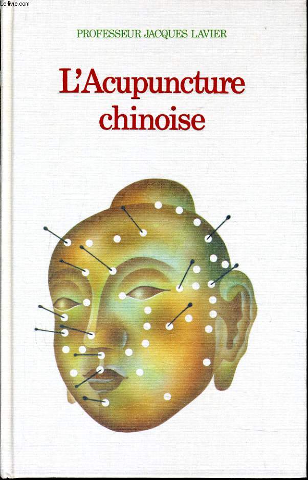 L'ACUPUNCTURE CHINOISE