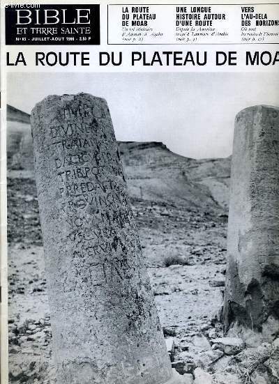 BIBLE ET TERRE SAINTE N85 : LA ROUTE DU PLATEAU DE MOAB