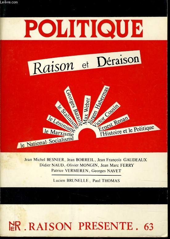 RAISON PRESENTE n63 : Politique - Raison et Draison