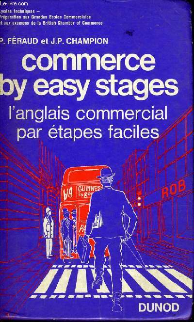 COMMERCE BY EASY STAGES l'anglais commercial par tapes faciles