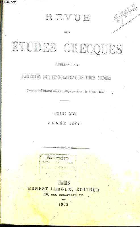 REVUE DES ETUDES GRECQUES tome XVI (photocopie)