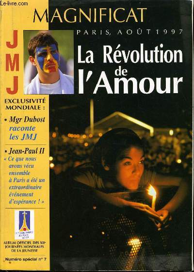 MAGNIFICAT n7 : La rvolution de l'amour - JMJ - Jean Paul II