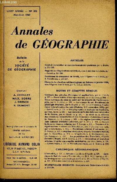 ANNALES DE GEOGRAPHIES bulletin de la socit gographique) n373 : Capital immobilier et marcher immobilier parisiens - Regards sur l'agriculture sovitique - Problme de crossance en Isral - Etude de la situation mtorologique au Sahara en 1958
