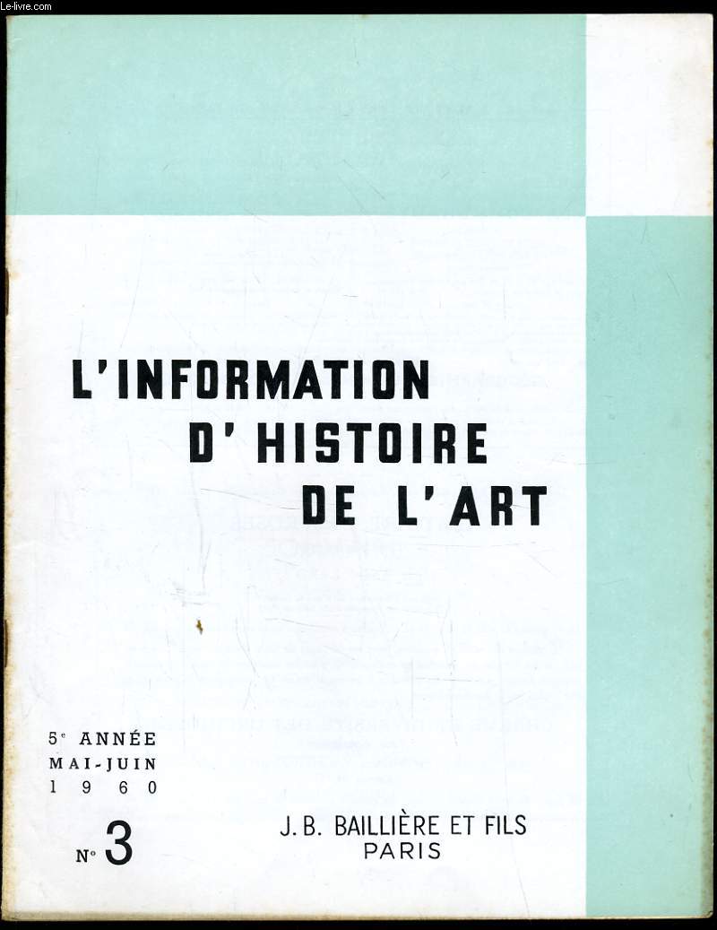 INFORMATION D'HISTOIRE DE L'ART n3 : La cramique Phrygienne - Les salons de peinture de la rvolution franaise - L'art Byzantin - Art et humaniste  Florence