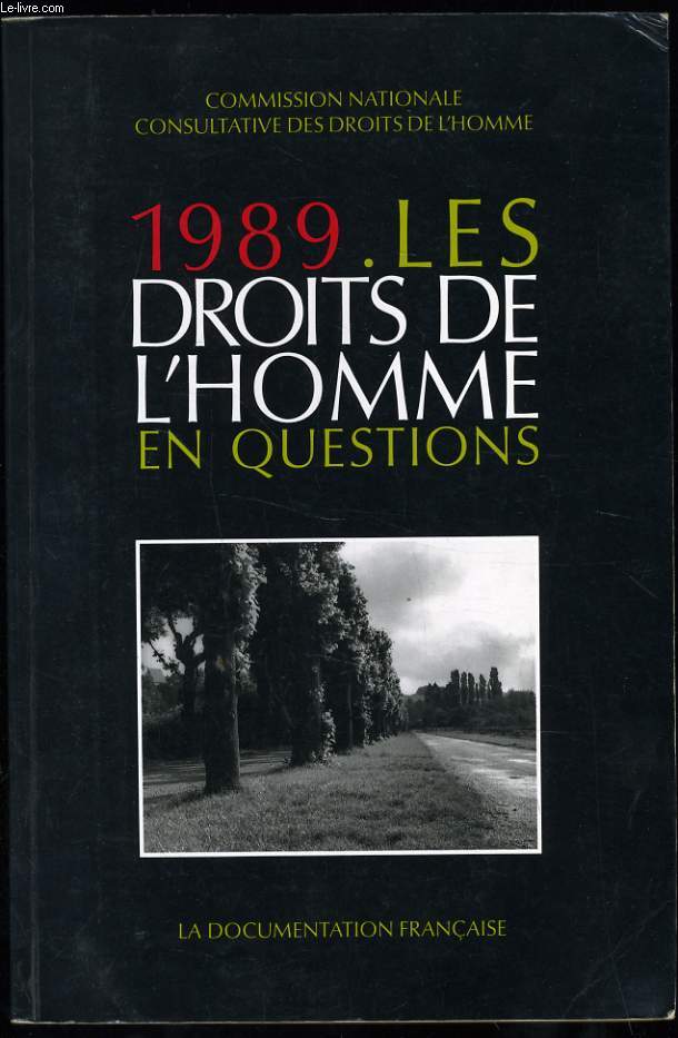 1989 LES DROITS DE L'HOMME EN QUESTIONS