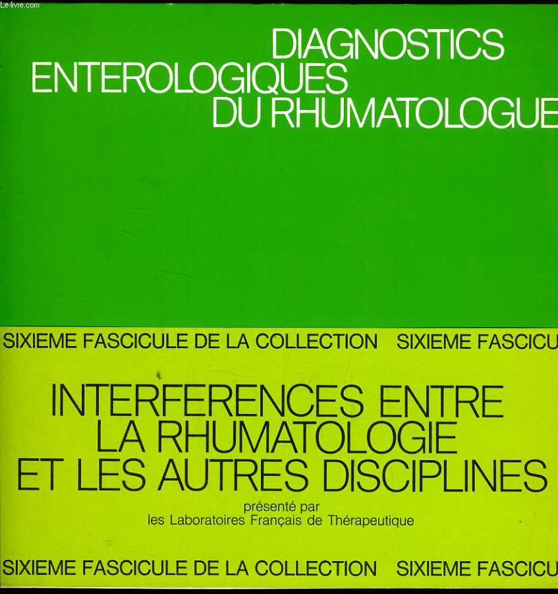 DIAGNOSTICS ENTEROLOGIQUES DU RHUMATOLOGUE