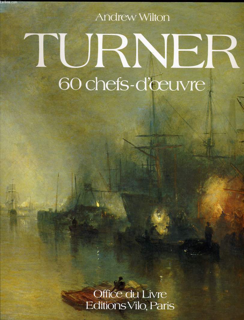 TURNER 60 chefs d'oeuvre