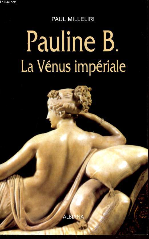 PAULINE B. LA VENUS IMPERIALE